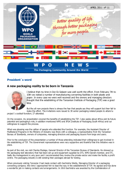 President´s word A new packaging reality to be born in Tanzania