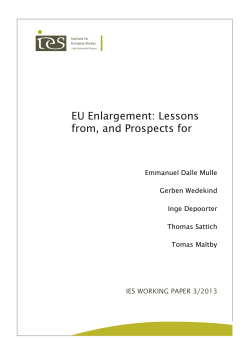 EU Enlargement: Lessons from, and Prospects for