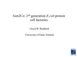 Gen2Co: 2nd generation E.coli protein cell factories