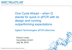 One Cycle Ahead &ndash; when Q stands for quick in qPCR with