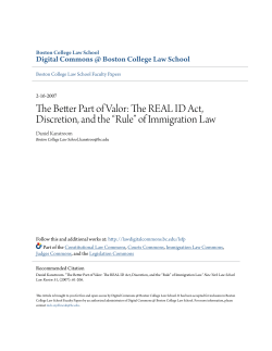 The Better Part of Valor: The REAL ID Act, Discretion, and the &acirc;