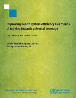 Improving health system efficiency as a means of moving towards