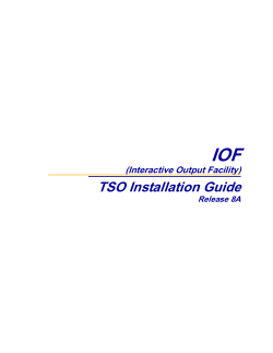 IOF/TSO Installation Guide, Release 8A