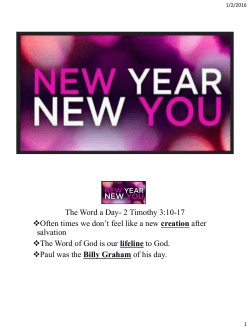 The Word a Day- 2 Timothy 3:10-17 Often times we don`t feel like a