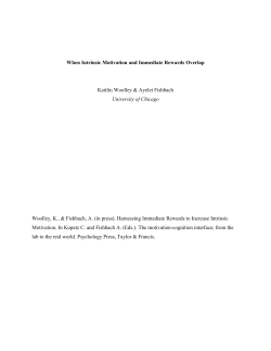 Harnessing Immediate Rewards to Increase Intrinsic Motivation.