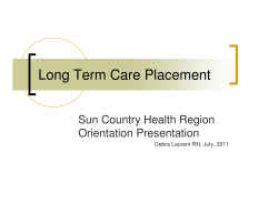 Long Term Care Placement - Sun Country Health Region