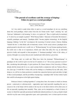 "The pursuit of excellence and the scourge of doping: Ethics in sport