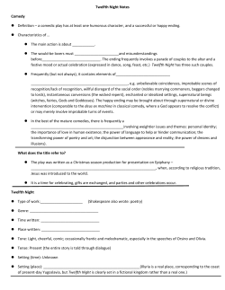 Twelfth Night Notes Comedy Definition – a comedic play has at least