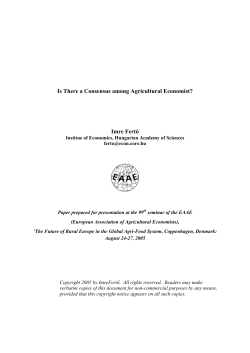 Is There a Consensus among Agricultural Economist? Imre Fertő