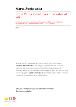 Marta Żuchowska From China to Palmyra : the value of silk
