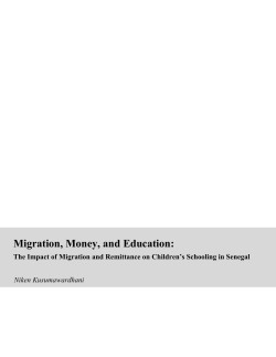 Migration, Money, and Education