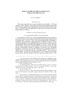 SURVEY OF RECENT DEVELOPMENTS IN INDIANA EVIDENCE