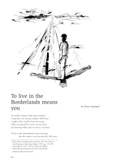 To live in the Borderlands means you