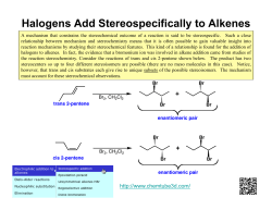 Halogens Add Stereospecifically to Alkenes