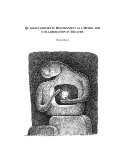 quaker corporate discernment as a model for collaboration in theatre
