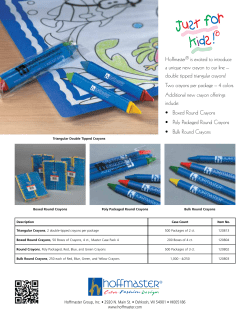 Hoffmaster&reg; is excited to introduce a unique new crayon to our line