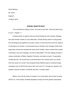 David Niehaus Mr. Greco English 4 15 March 2016 Aristotle...Dead