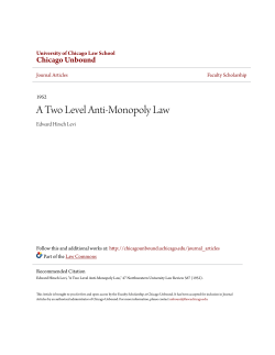 A Two Level Anti-Monopoly Law - Chicago Unbound