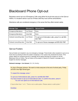 Check out the Blackboard Phone Opt-Out details.