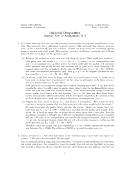 Industrial Organization Answer Key to Assignment # 3