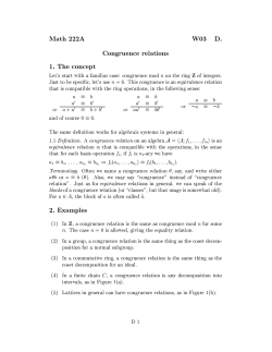 Math 222A W03 D. Congruence relations 1 . The concept Let`s start