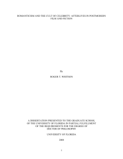 ROMANTICISM AND THE CULT OF CELEBRITY: AFTERLIVES IN