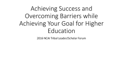 Achieving Success and Overcoming Barriers while Achieving