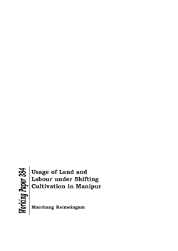 Usage of Land and Labour under Shifting Cultivation in Manipur