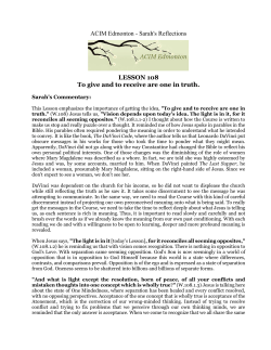 ACIM Edmonton - Sarah`s Reflections LESSON 108 To give and to