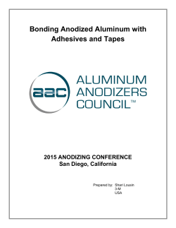 Bonding Anodized Aluminum with Adhesives and Tapes