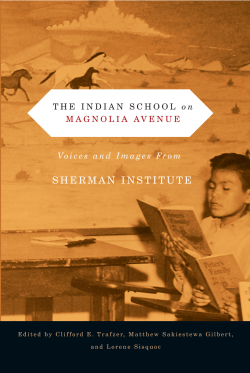 The Indian School On Magnolia Avenue - OSU Press
