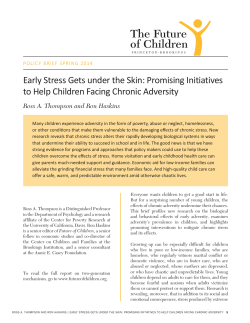 Early Stress Gets under the Skin: Promising