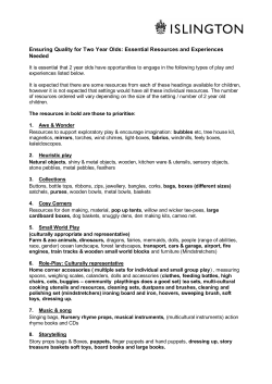 Ensuring Quality for Two Year Olds: Essential