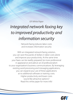 Integrated network faxing key to improved productivity and