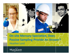 On-site Mercury Speciation, Does Passive Sampling Provide An