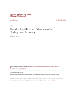 The Moral and Practical Dilemmas of an Underground Economy