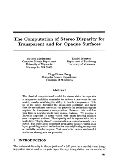 The Computation of Stereo Disparity for Transparent and for Opaque