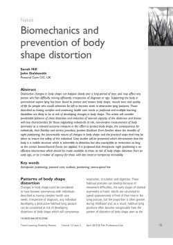 Biomechanics and prevention of body shape distortion
