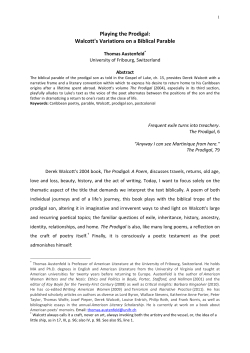 Playing the Prodigal: Walcott`s Variations on a