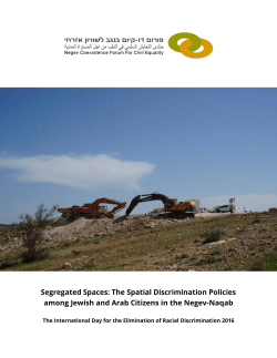 Segregated Spaces: The Spatial Discrimination Policies among