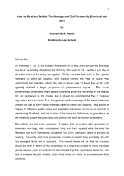 Now the Dust has Settled: The Marriage and Civil Partnership