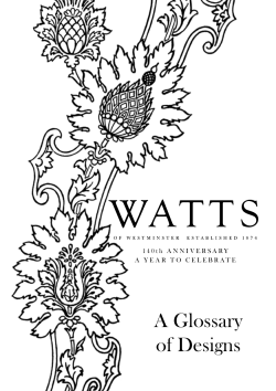 A Glossary of Designs - Watts of Westminster
