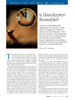 Is Liberalization Reversible?