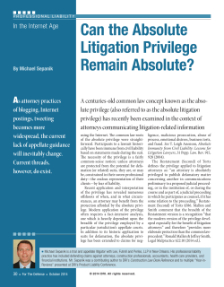 In the Internet Age: Can the Absolute Litigation Privilege Remain