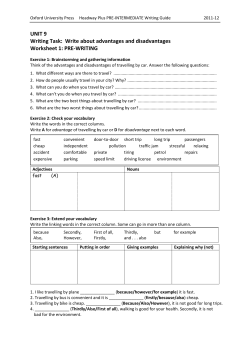 UNIT 9 Writing Task: Write about advantages and disadvantages