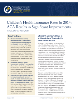 Children`s Health Insurance Rates in 2014: ACA Results in