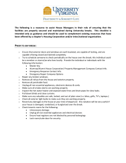 The following is a resource to assist House Managers in their role of
