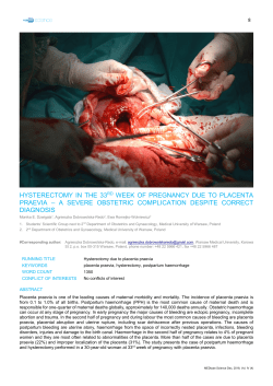 hysterectomy in the 33rd week of pregnancy due to