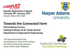 Tony Furness – Harper Adams - Satellite Applications Catapult