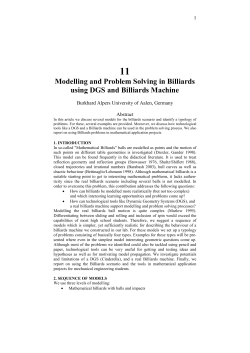 Modelling and Problem Solving in Billiards using DGS and Billiards